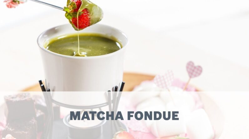 Matcha Fondue Recipe – Cooking with Bosch