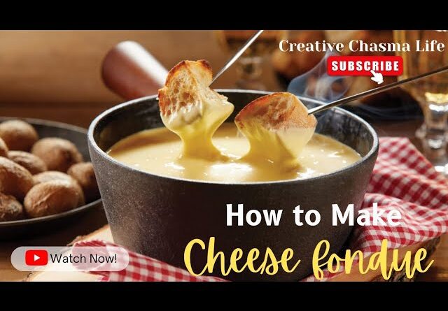 cheese fondue recipe | just in 10 min | at home #CreativeChasmaLife #homemade #restaurantstyle