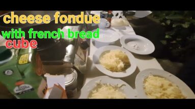 Part - 2  Cheese Fondue With French Bread Cubes